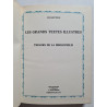 Les grands textes illustres tresors de la bibliophilie/ la...