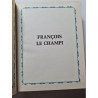 Les grands textes illustres tresors de la bibliophilie / françois...