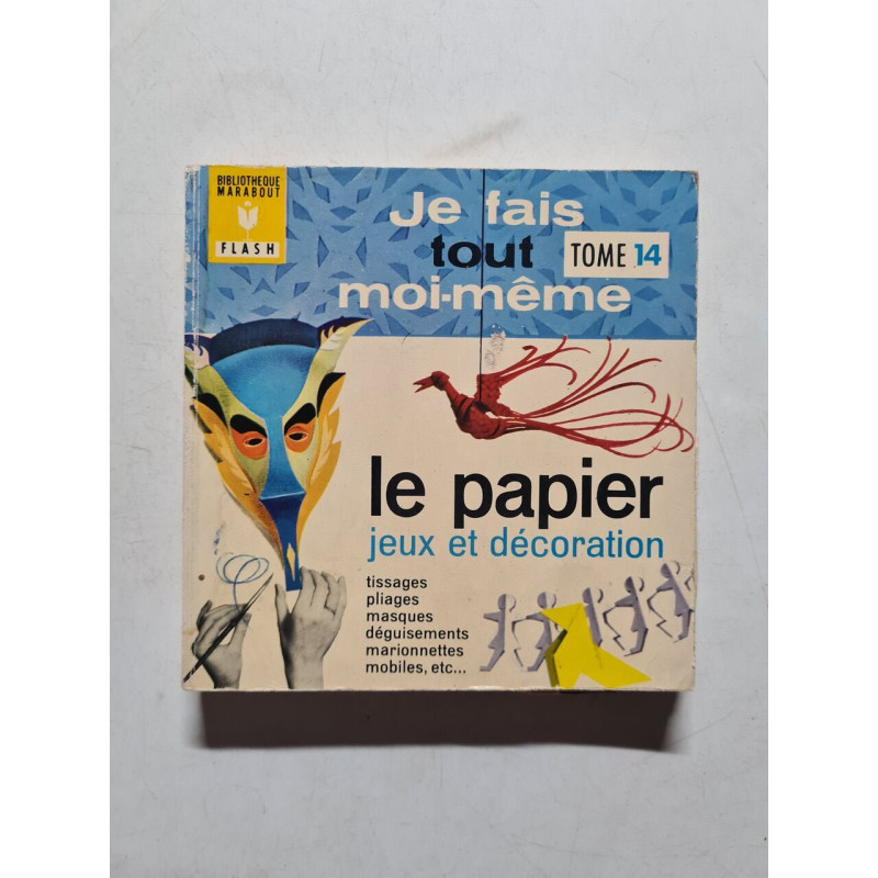 Je fais tout moi-même