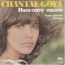 Notre Chanson D'Amour / Dans Notre Maison