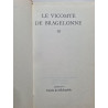 Le vicomte de Bragelonne