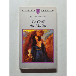 Cafe du matin (Femme Passion)
