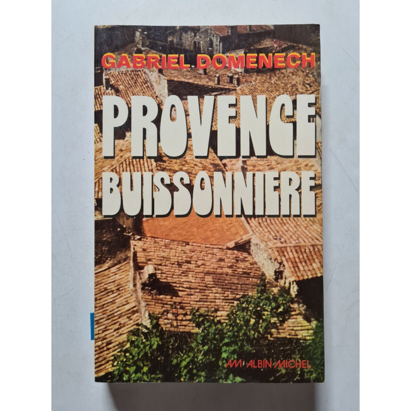 Provence buissonnière