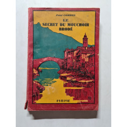 Le secret du mouchoir brodé