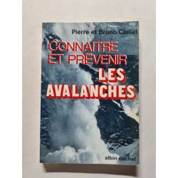 Connaitre et prévenir les avalanches