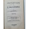 Initiation à l'algèbre