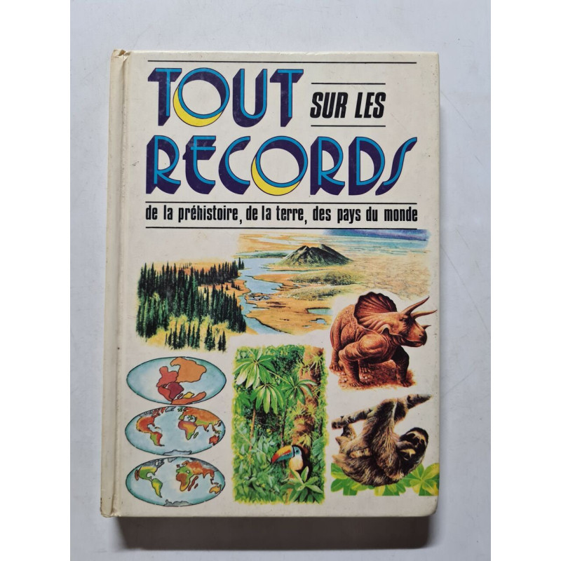 Tout sur les records de la préhistoire de la terre des pays du monde