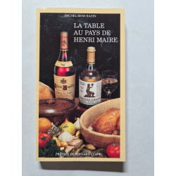 La Table au Pays de Henri Maire