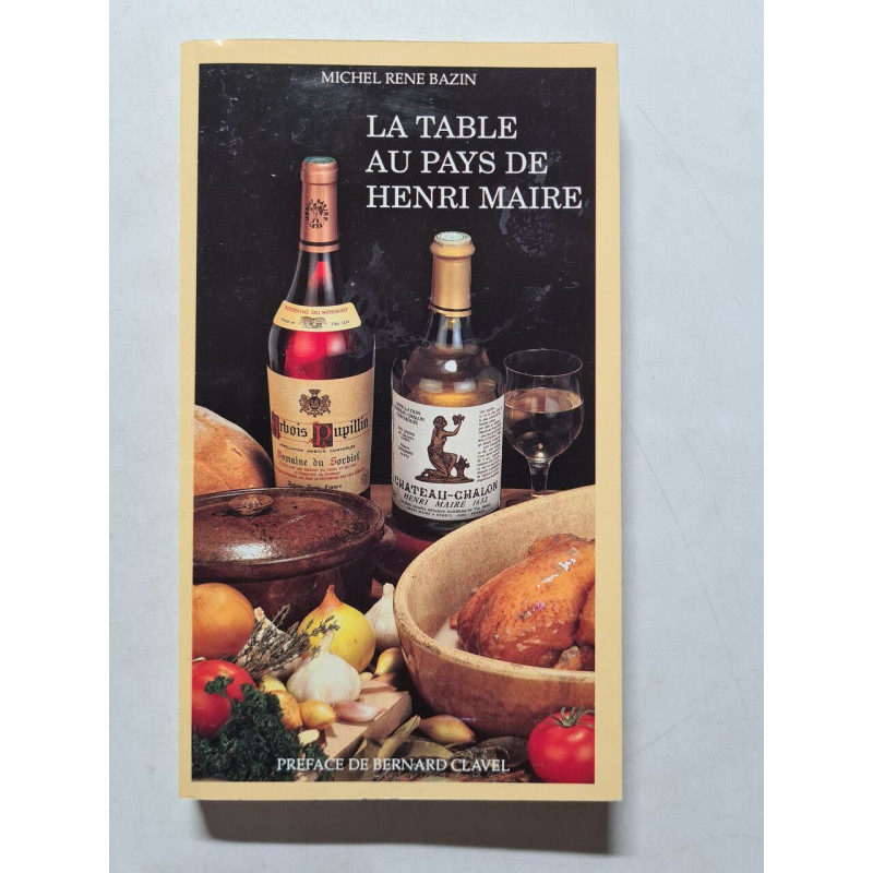 La Table au Pays de Henri Maire