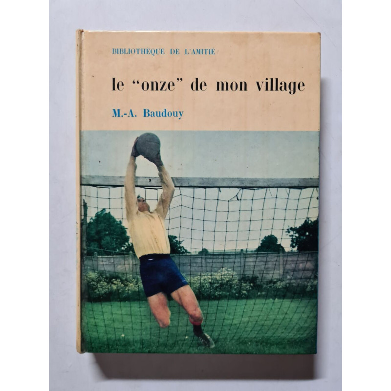 Le "onze" de mon village
