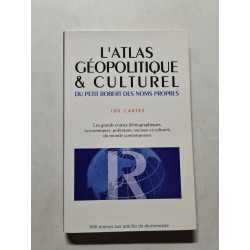L'atlas Geopolitique Culturel.100 cartes.Les grands enjeux...