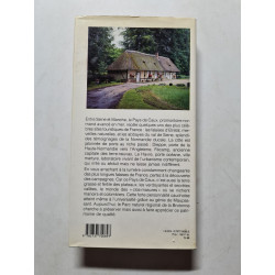 Le guide du pays de caux / etretat fecamp dieppe le havre et la...