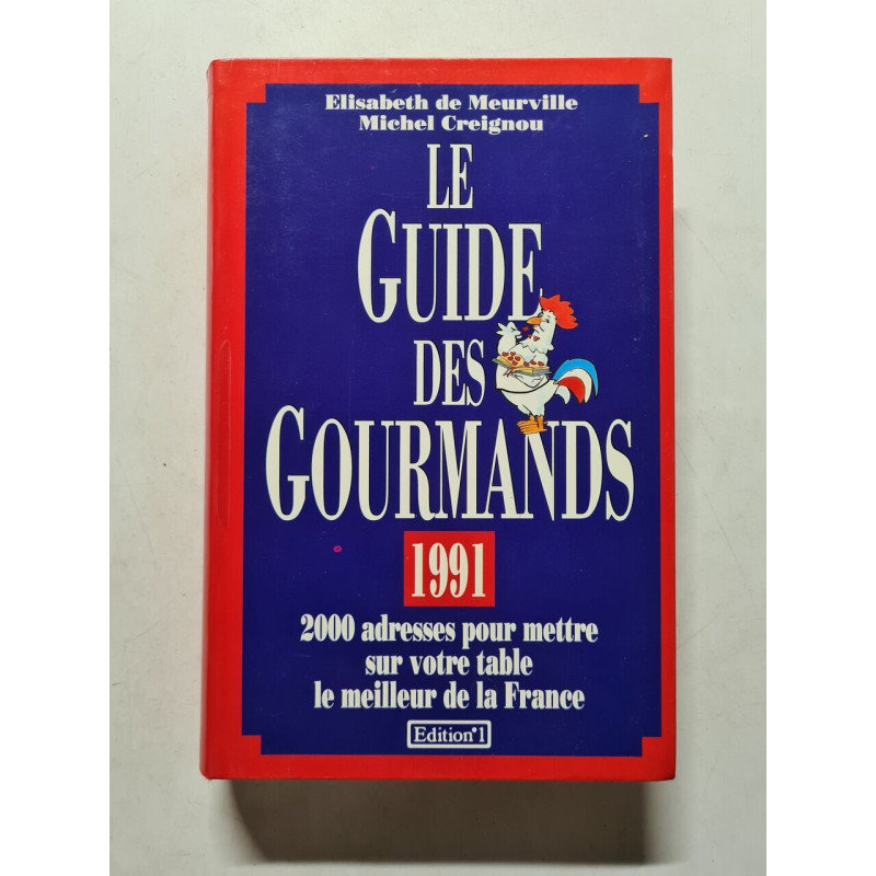 Le guide des gourmands