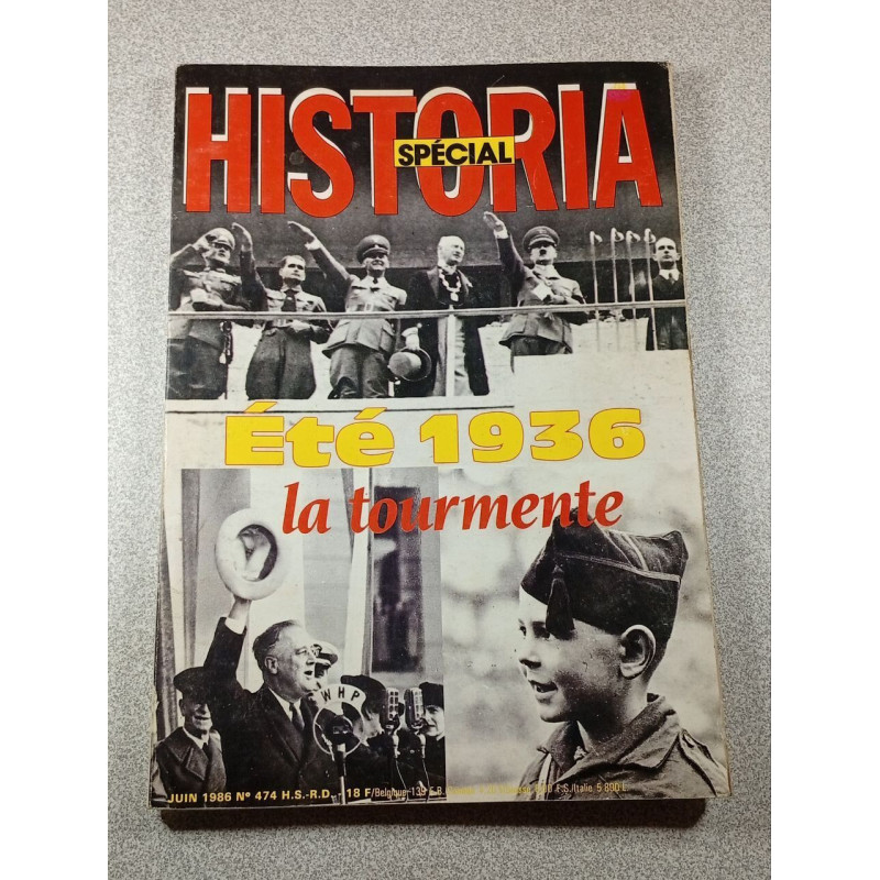 Historia spécial n° 474 /été 1936 : la tourmente