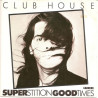 Superstition Good Times