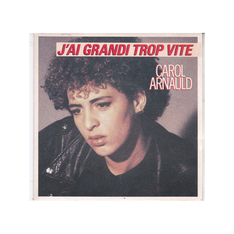J'ai Grandi Trop Vite