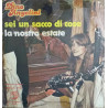Sei Un Sacco Di Cose / La Nostra Estate