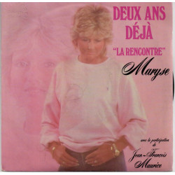 Deux Ans Déjà "La Rencontre"
