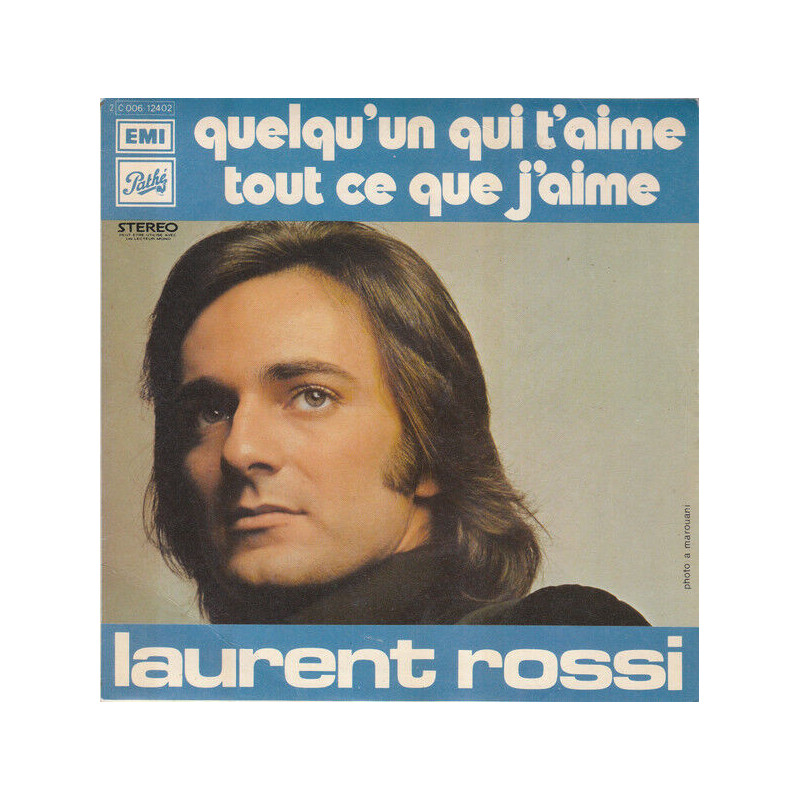 Quelqu'un Qui T'aime / Tout Ce Que J'aime