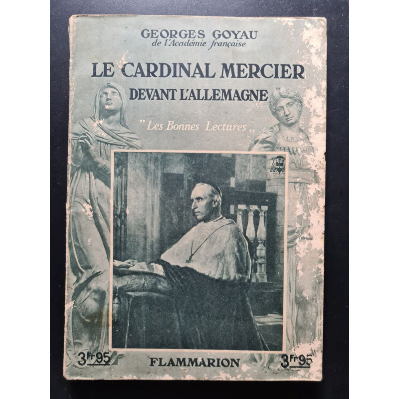 Le cardinal Mercier devant l'Allemagne