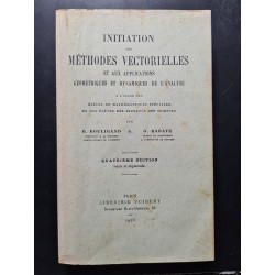 Initiation aux méthodes vectorielles et aux applications...