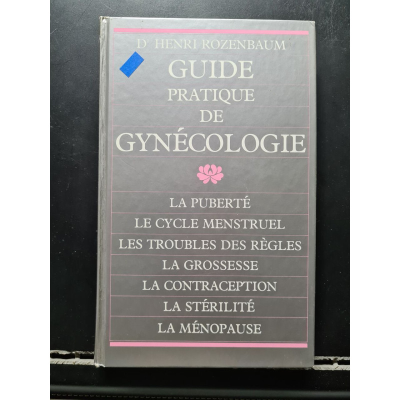 Guide pratique de gynécologie