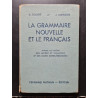 La grammaire nouvelle et le français