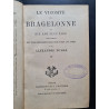 Le vicomte de Bragelonne ou Dix ans plus tard