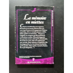 La mémoire en miettes