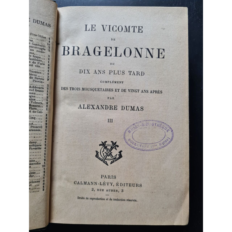 Le vicomte de Bragelonne ou Dix ans plus tard - tome III