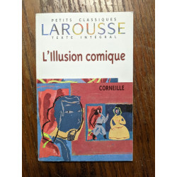 L'Illusion comique texte intégral