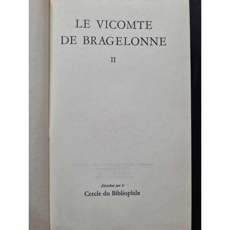 Le vicomte de Bragelonne tome II