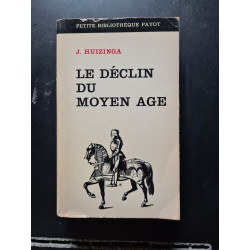 Le déclin du Moyen Age