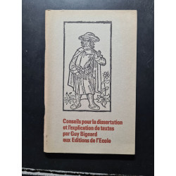 Conseils pour la dissertation et l'explication de textes