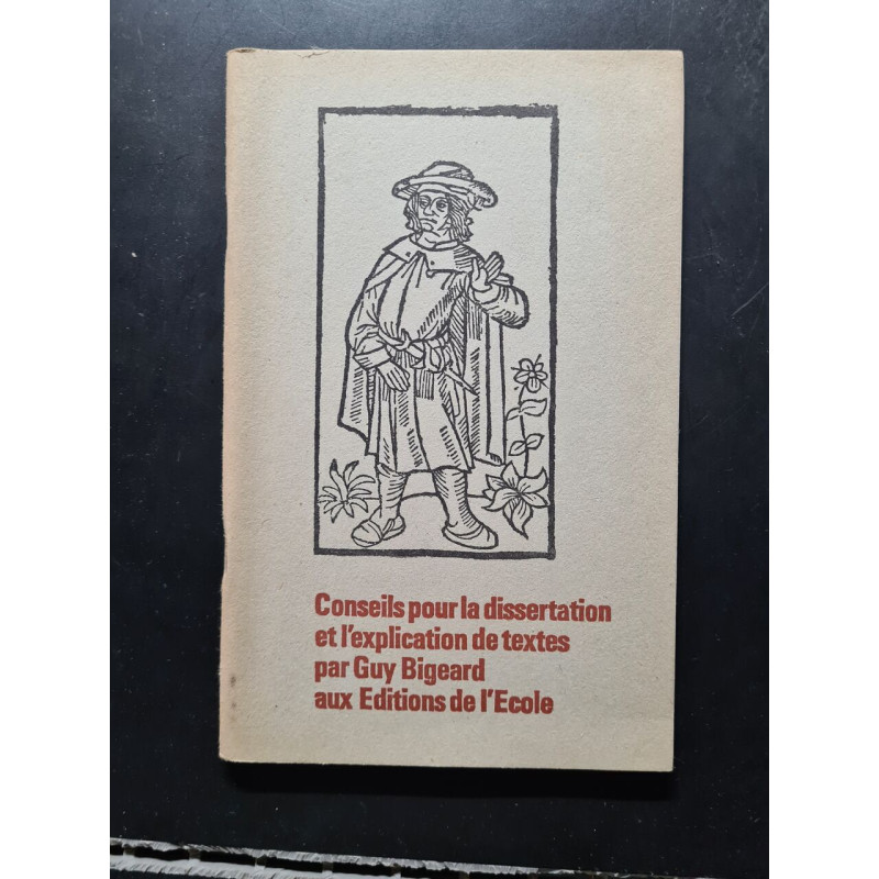 Conseils pour la dissertation et l'explication de textes