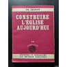 Construire l'Église aujourd'hui