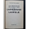 La tragique expédition de Lapérouse et Langle