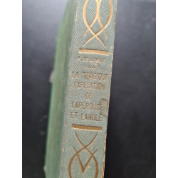 La tragique expédition de Lapérouse et Langle