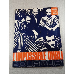 L'impossible oubli - Pourquoi