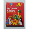 Le grand album du bricolage pour les enfants