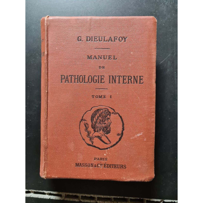 Manuel de pathologie interne tome I