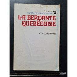 La Bergante québécoise