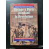 Voyage à Paris pendant la Révolution