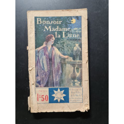 Bonsoir Madame la Lune