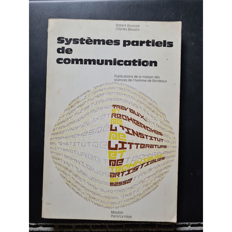 Systèmes partiels de communication