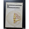 Systèmes partiels de communication
