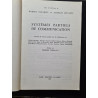 Systèmes partiels de communication