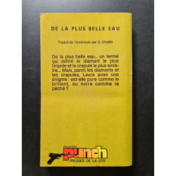 De la plus belle eau