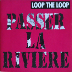 Passer La Rivière