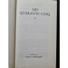 Les Quarante-Cinq II